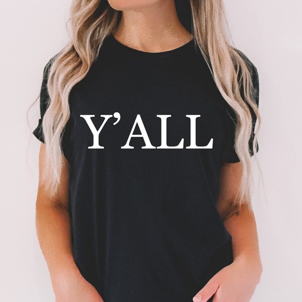 Y'all T-shirt, Cute Holiday Tee, Funny Yall Shirt, Custom Trendy Tshirts, Retro Simple Sweatshirts, Cool Yall Mom Tee, Happy Fall Shirt