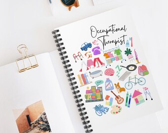 Occupational Therapist Spiral Notebook | OT Student Gift