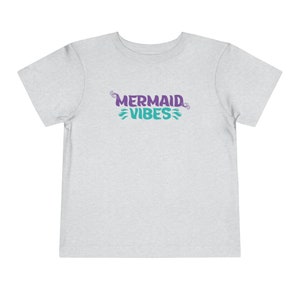 Mermaid Vibes Toddler Short Sleeve Tee