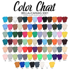 以下が含まれることがあります： Bella + Canvas 3001 ユニセックスジャージー半袖Tシャツの64色のカラーチャート。色は行と列に配置され、各色は小さなTシャツで表されています。