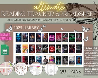 May include: A digital reading tracker spreadsheet titled 2025 Library, featuring a grid of book covers, butterfly illustrations, and four circular thumbnails showing data charts, a calendar, and lists. Text includes 28 TABS and Book Log.