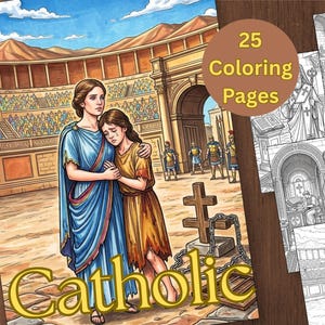 May include: A collection of 25 coloring pages featuring black and white line art illustrations of historical and religious scenes, including a colored cover image showing two figures in an arena with the text 25 Coloring Pages and Catholic.