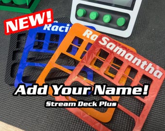 Stream Deck Plus Faceplate w/Your Custom Name - Various Colors and finishes