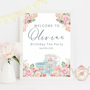 Editable Tea Party Welcome Sign Template Birthday Party Sign Floral Tea Party