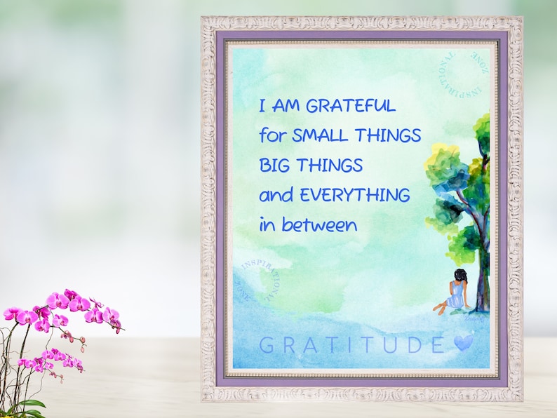 Gratitude Affirmation | I Am Grateful for Small Things and Big Things ...