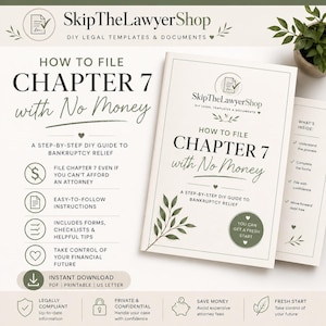 Op de afbeelding: Een boek getiteld "How to File Chapter 7 with No Money" met de tekst "Skip TheLawyerShop DIY Legal Templates & Documents". De omslag heeft een groen bladerontwerp en een stapsgewijze handleiding voor faillissementshulp. Extra tekst omvat "Direct downloaden PDF Printbaar US Letter".