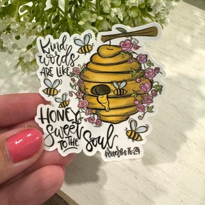 Kind Words are like Honey, Bible Stickers, Christian Stickers, Laptop Stickers, God Faith, Bible Verse Stickers