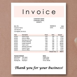 May include: A printable invoice template with a light pink header. The invoice includes fields for company information, customer details, and a detailed breakdown of services with hours, rates, and amounts. The text "Thank you for your business!" is at the bottom.