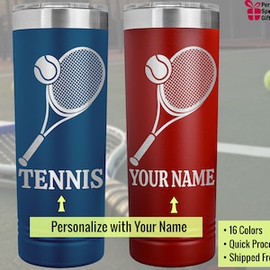 Custom Tennis Tumbler. Personalized gift for tennis coach or player. Tennis gifts for woman and man. Customized team travel mug.