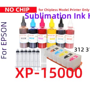 May include: A sublimation ink kit for Epson XP-15000 printers. The kit includes six bottles of ink in black, cyan, magenta, yellow, and red, along with six syringes and a set of refillable cartridges. The kit is labelled "No Chip" and "for Chipless Model Printer Only".