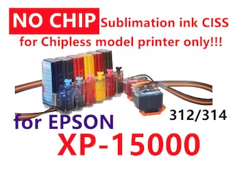 No-chip Empty CISS Ink System for Expression Photo XP-15000 T312 T314 312 314 XL without chip, no chip, chipless