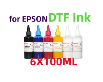 6X100ML Premium DTF Direct To Film refill Ink for Xp-15000 Artisan 1430 Stylus 1400 ET-8550 ET-8500 L1800 L800 L805 Printer