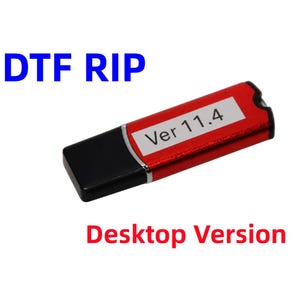 May include: A red and black USB flash drive featuring a white label with the text Ver 11.4. The image includes the blue text DTF RIP and the red text Desktop Version, indicating software for direct-to-film printing on a portable storage device.