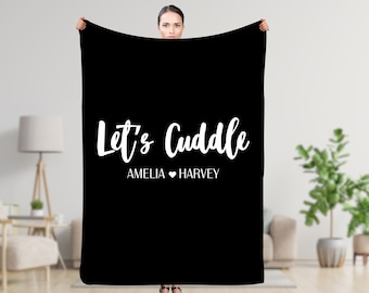 Lets Cuddle custom throw blanket personalized couple blanket with names, gift for wife, relationship gift girlfriend, Christmas, anniversary