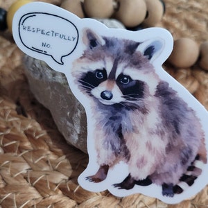 Racoon | Trash Panda | Humorous Racoon | No | Sticker | Vinyl Decal | Water Bottle | Laptop | Waterproof | Weatherproof