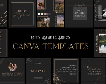 May include: A collection of 13 Instagram square Canva templates. The templates feature a black background with gold accents and text. Some squares include photos, while others have text like "Hello Gorgeous" and "Giveaway."