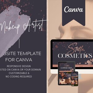 May include: A website template for Canva featuring a makeup artist's website design. The template is responsive and customizable, and it can be hosted on Canva or a custom domain. The template is designed for makeup artists and features a black and rose gold color scheme. The text on the website says "Stella Cosmetics".