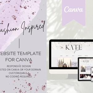 May include: A website template for Canva with a pink and white background. The template is designed for fashion-inspired websites and features a responsive design, customizable features, and no coding required. The text "Fashion Inspired" is written in a cursive font. The text "Website Template for Canva" is written in a sans-serif font. The text "Responsive Design Hosted on Canva or Your Domain Customizable & No Coding Required" is written in a smaller sans-serif font.