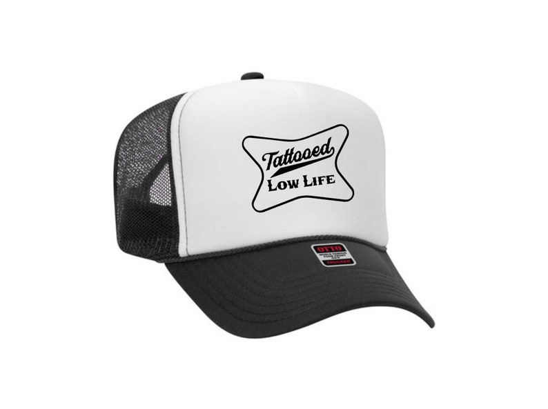 Tattooed Low Life Trucker Hat Funny Trucker Hat Tattoo Etsy