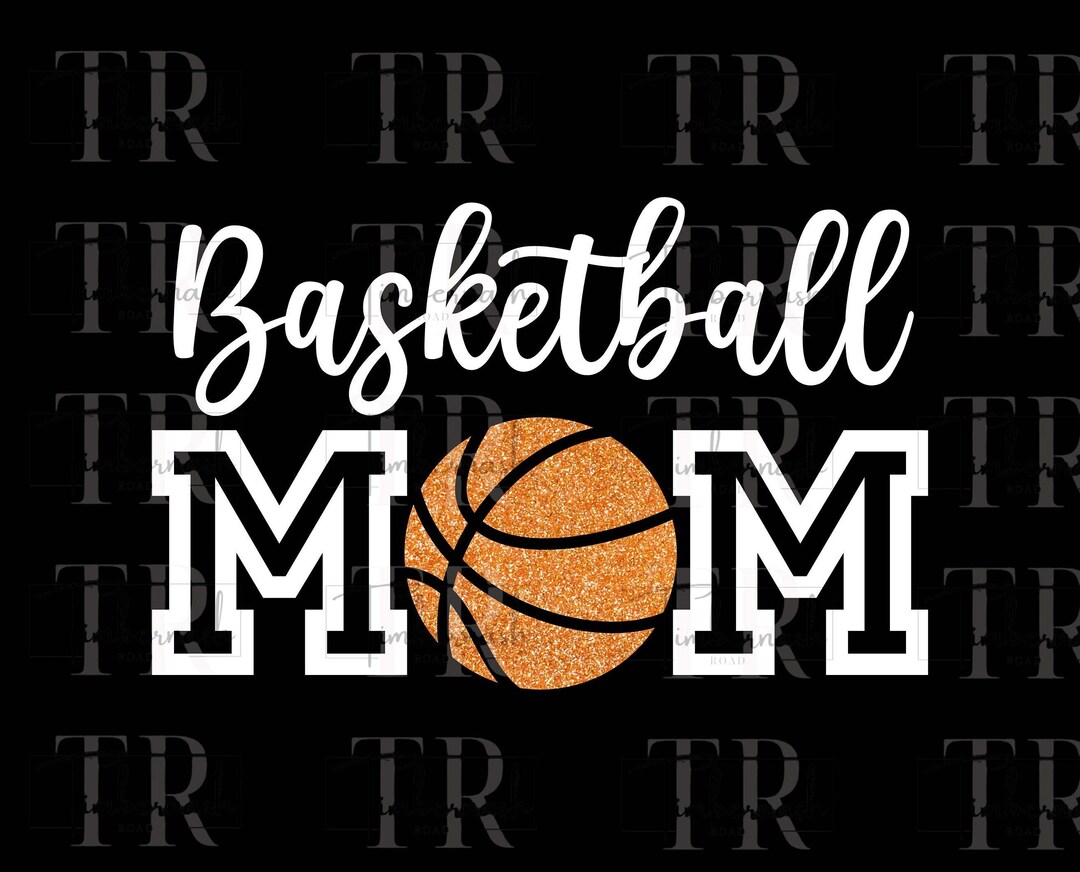 Basketball Mom PNG, Basketball Mom Sublimation, Basketball Png, Glitter ...