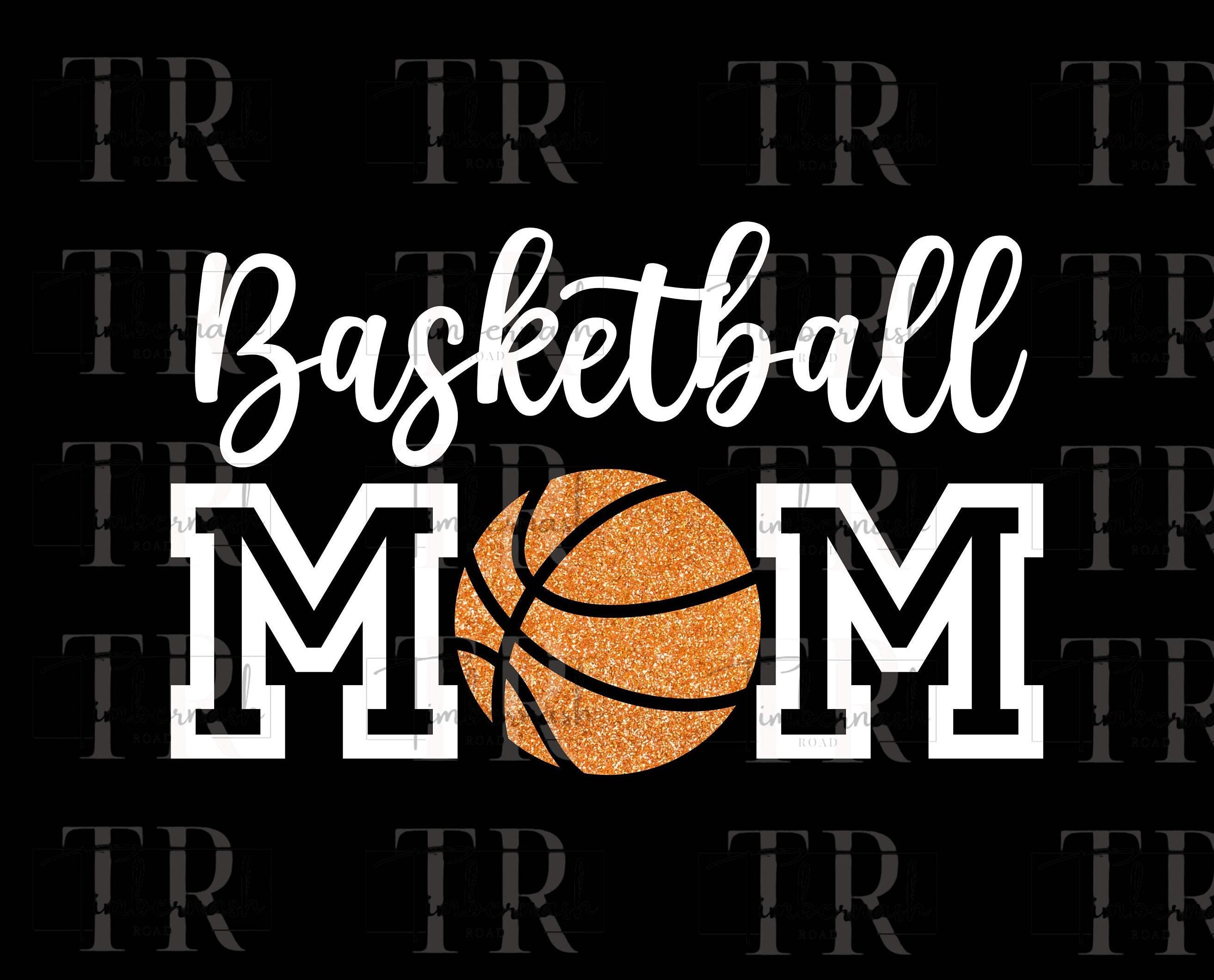 Basketball Mom PNG Basketball Mom Sublimation Basketball - Etsy