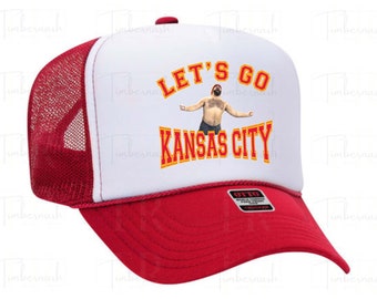 Let's Go Kansas City Foam Trucker Hat, Kansas City, Jason Kelce, Big Yeti, Funny Trucker Hat, Kansas City Football, Kelce, Trucker Hat