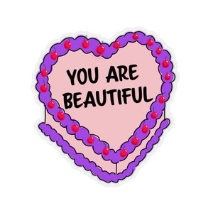 You Are Beautiful Cake Sticker, Mental Health
