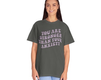 Eres más fuerte que tu camisa de ansiedad, conciencia de salud mental, positividad, afirmaciones de positividad, camisa de colores de comodidad pimienta