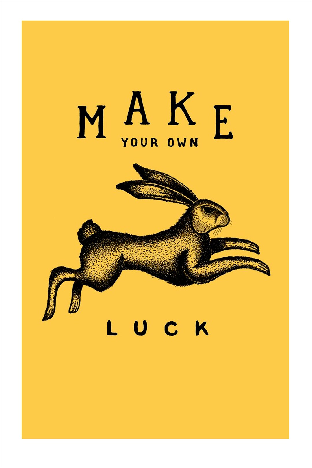 Make Your Own Luck Poster – Motivational Rabbit Wall Art Print - Etsy