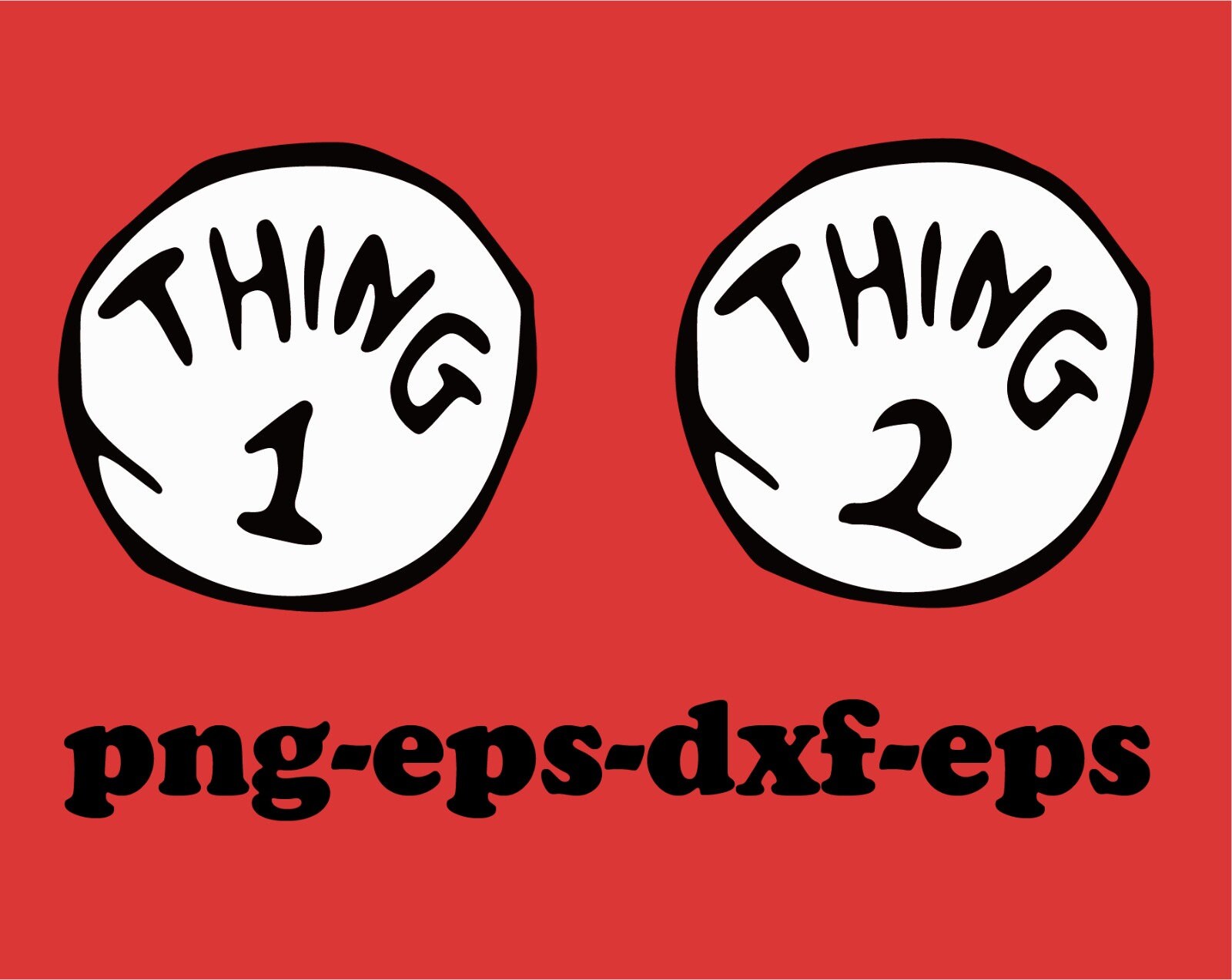 Thing 1 & Thing 2 Layered SVG Easy Iron on Costume With Printer Use