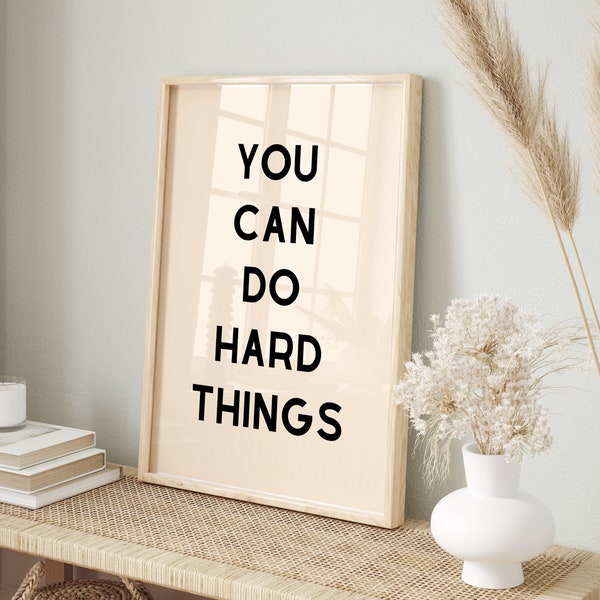 You Can Do Hard Things Print, Retro Wall Art, Quote Wall Art, Inspirational Print, Typography Print, Printable Wall Art, Digital Download