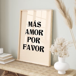 Mas Amor Por Favor Print, Spanish Quote Wall Decor, Love Quote Print, More Amor Por Favor Poster, Trendy Retro Poster, Digital Download
