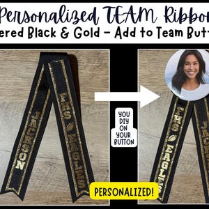 Personalized Layered Black Gold Ribbon: Add to your Brag Button