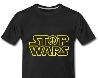 Stop wars t-shirt