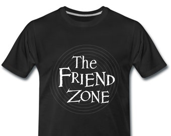 "The Friend Zone" t-shirt