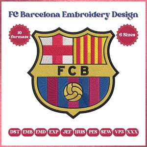 FC Barcelona Embroidery Design Patch for Clothing, FCB Logo, Soccer Team Badge for Jackets, Backpacks, DIY Projects, 6 Sizes and 10 Formats