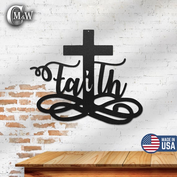 Faith Cross Metal Sign Faith Metal Wall Art Faith Cross Etsy