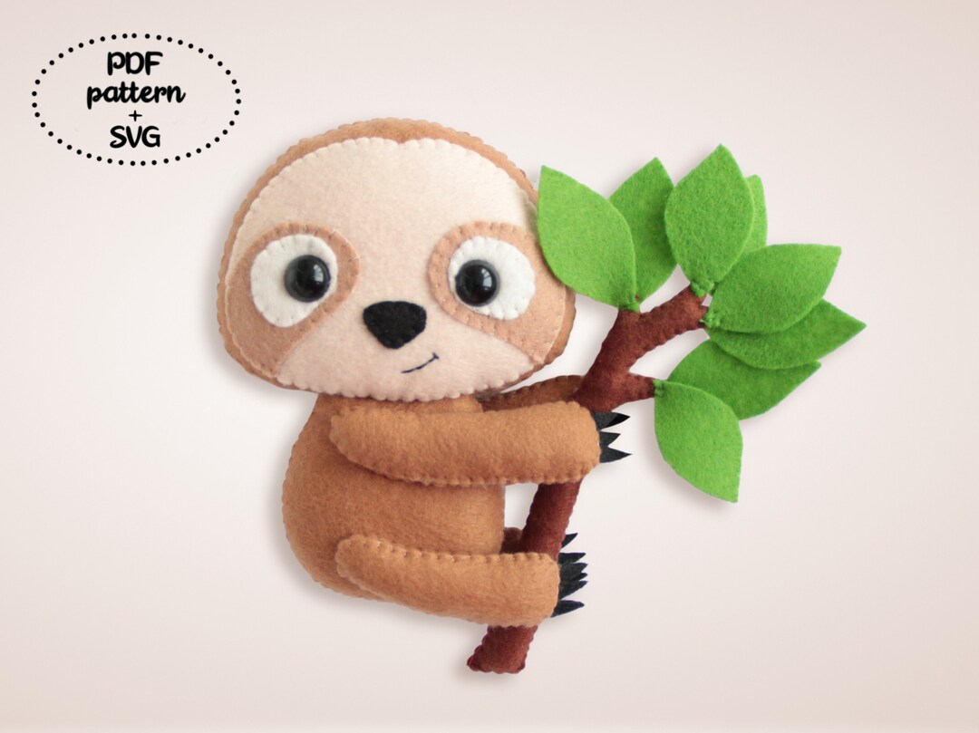 Felt Sloth Pattern, Easy Sewing Tutorial, PDF Patterns Etsy