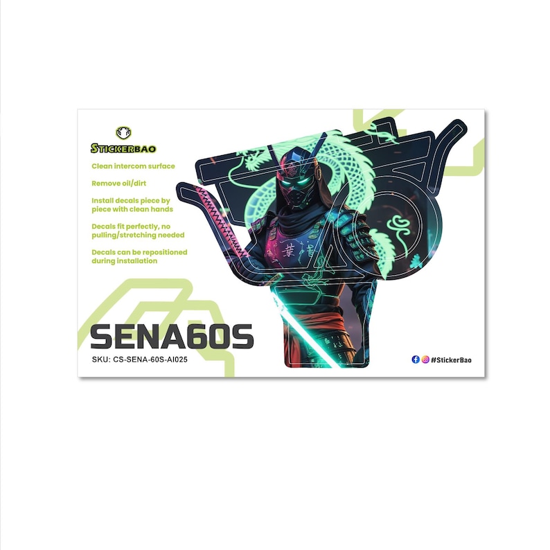 May include: A white rectangular sticker with a graphic of a futuristic warrior with a neon green dragon. The sticker has the text "SENA60S" and instructions for application. The sticker also has the StickerBao logo and social media handle.