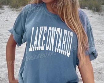 Lake Ontario Shirt, Canada Shirt, Great Lakes Shirt, Up North Shirt, Lake Ontario TShirt, Canada TShirt, Canada Gift, Canada Lover