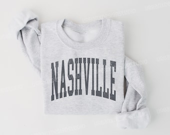 Nashville Sweatshirt: Varsity Style Crewneck, Tennessee Shirt for Men and Women