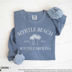 Myrtle Beach Sweatshirt, Myrtle Beach South Carolina, Beachy Sweatshirt, Beachy Hoodie, Beach Sweatshirt, Beach Hoodie, Summer Sweatshirt
