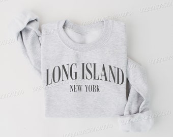 Long Island Sweatshirt: New York Crewneck, Travel Shirt for Men and Women