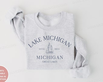 Lake Michigan Sweatshirt, Lake Michigan Shirt, Michigan Sweatshirt, Great Lakes Sweatshirt, Great Lakes Shirt, Michigan Gift, Michigan Lover