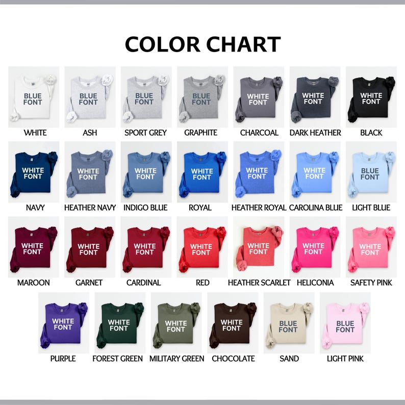 May include: A colour chart displaying twenty-eight crewneck sweatshirts in various colours, each paired with a matching sleeve. The shirts feature text indicating either white or blue font. The colours include white, ash, grey, charcoal, black, navy, blue, red, pink, green, and brown.