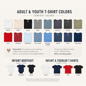 May include: A color chart displaying Comfort Colors adult and youth t-shirts in white, ivory, black, gray, granite, graphite, pepper, khaki, red, crimson, chambray, blue jean, washed denim, denim, navy, and true navy, plus Rabbit Skins infant bodysuits and t-shirts.
