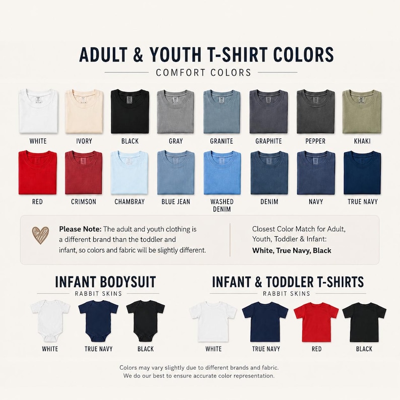 May include: A color chart displaying Comfort Colors adult and youth t-shirts in white, ivory, black, gray, granite, graphite, pepper, khaki, red, crimson, chambray, blue jean, washed denim, denim, navy, and true navy, plus Rabbit Skins infant bodysuits and t-shirts.
