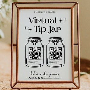 Puede incluir: Un cartel blanco con texto negro y gráficos en un marco dorado. El cartel dice "Virtual Tip Jar" y presenta dos códigos QR con el texto "Your Business Venmo" y "Your Business CashApp".