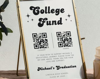 Graduation College Fund Sign Template, Editable Grad Party Sign, QR Code Donation Sign College Fund, DIY Party Decor Photo, Class of 2026