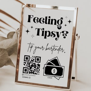 Retro Feeling tipsy Tip Bar Printable Virtual Tip Venmo Cashapp Tip Sign, QR Code Sign Template, Digital Editable Tips Accepted Sign Canva